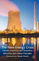Copertina  The new energy crisis : climate, economics and geopolitics
