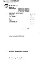 Copertina  Environmentally sound tourism development in the Caribbean : proceedings of the Workshop on environmentally sound tourism development held April 6-10, 1987 