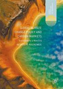 Copertina  Global climate change policy and carbon markets : transition to a new era