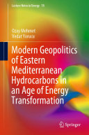 Copertina  Modern geopolitics of Eastern Mediterranean hydrocarbons in an age of energy transformation