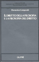 Copertina  Il diritto della filosofia e la filosofia del diritto
