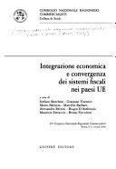 Copertina  Integrazione economica e convergenza dei sistemi fiscali nei paesi UE