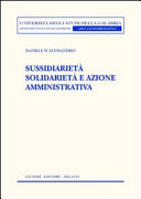 Copertina  Sussidiarietà, solidarietà e azione amministrativa