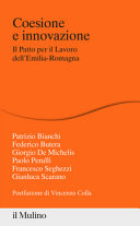 Copertina  Coesione e innovazione : il patto per il lavoro dell'Emila-Romagna