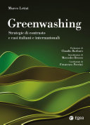 Copertina  Greenwashing : strategie di contrasto e casi italiani e internazionali