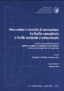 Copertina  Meccanismi e tecniche di normazione fra livello comunitario e livello nazionale e subnazionale