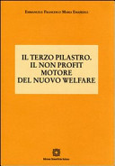 Copertina  Il terzo pilastro. Il non profit motore del nuovo welfare