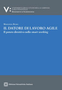 Copertina  Il datore di lavoro agile : il potere direttivo nello smart working