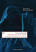 Copertina  Criminalità in rete : dalle piattaforme illegali alle cybermafie