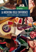Copertina  La medicina delle differenze : storie di donne, uomini e discriminazioni