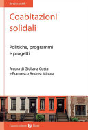 Copertina  Coabitazioni solidali : politiche, programmi e progetti