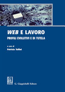 Copertina  Web e lavoro : profili evolutivi e di tutela