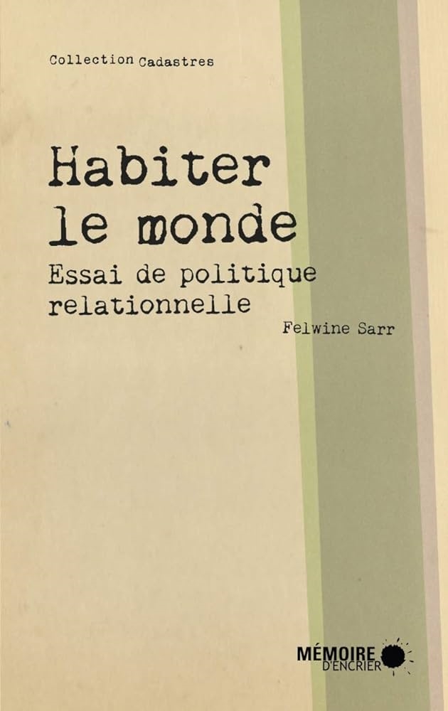 Copertina  Habiter le monde : essai de politique relationnelle